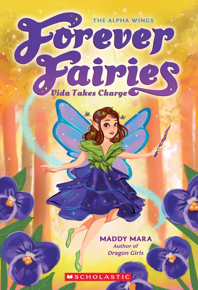 Vida Takes Charge (Forever Fairies #6)