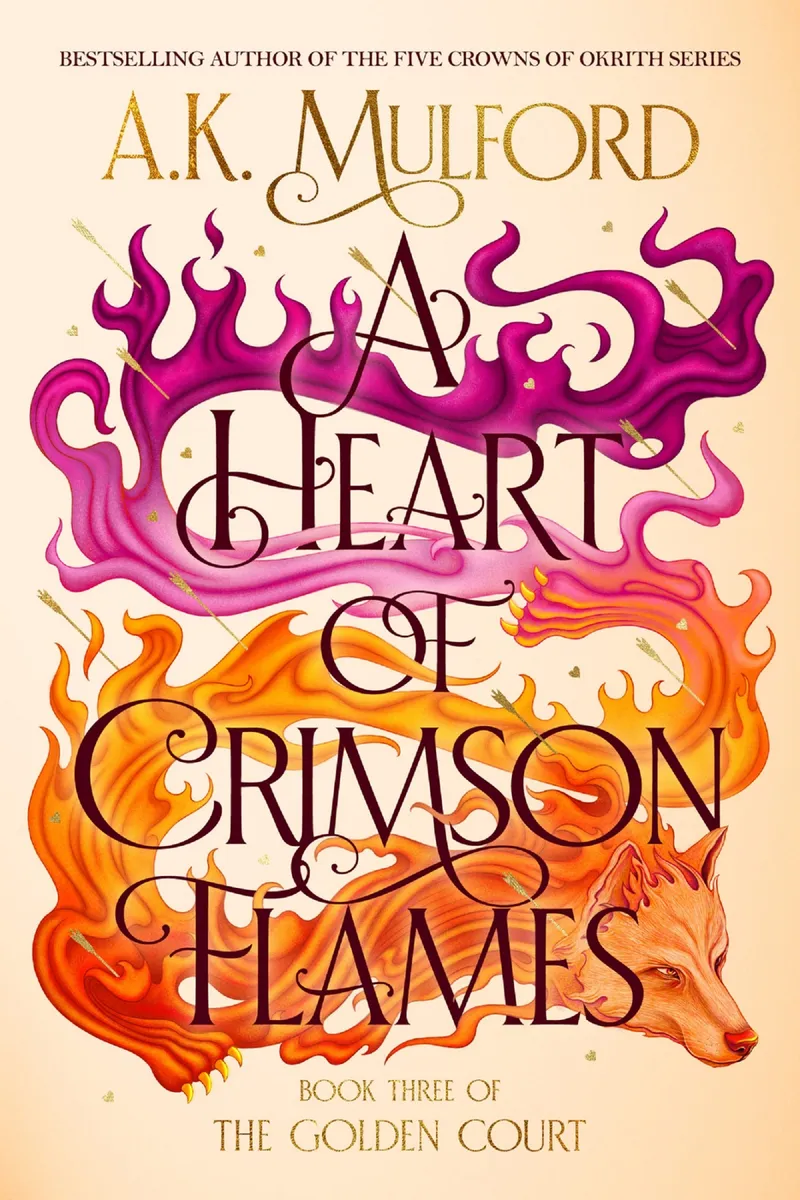 A Heart of Crimson Flames (The Golden Court #3)