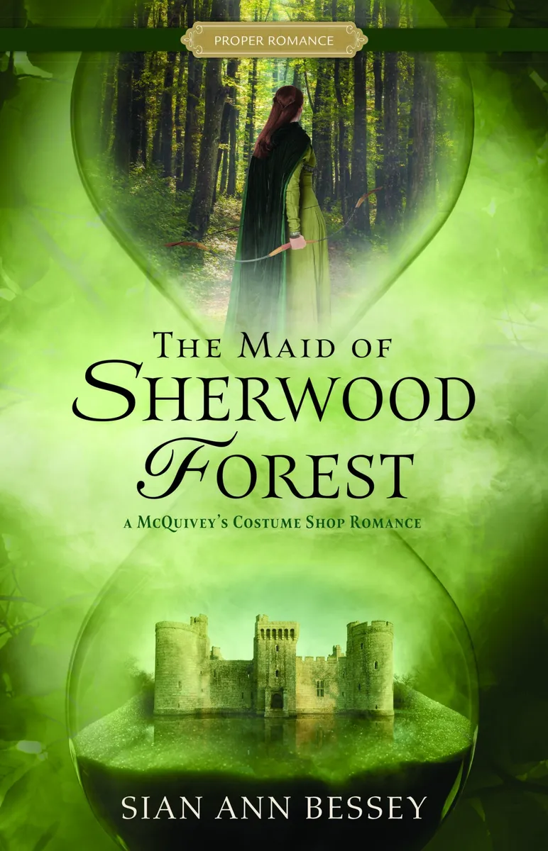 The Maid of Sherwood Forest (A McQuivey's Costume Shop Romance #2)