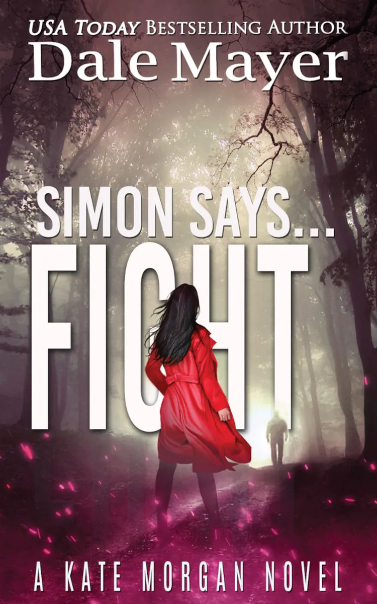 Simon Says... Fight (Kate Morgan Thrillers #11)