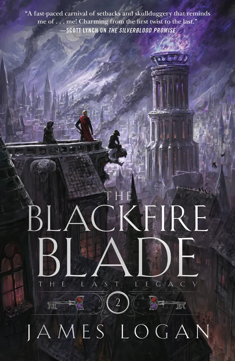 The Blackfire Blade (The Last Legacy #2)