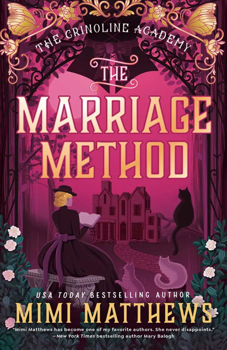 The Marriage Method (The Crinoline Academy #2)