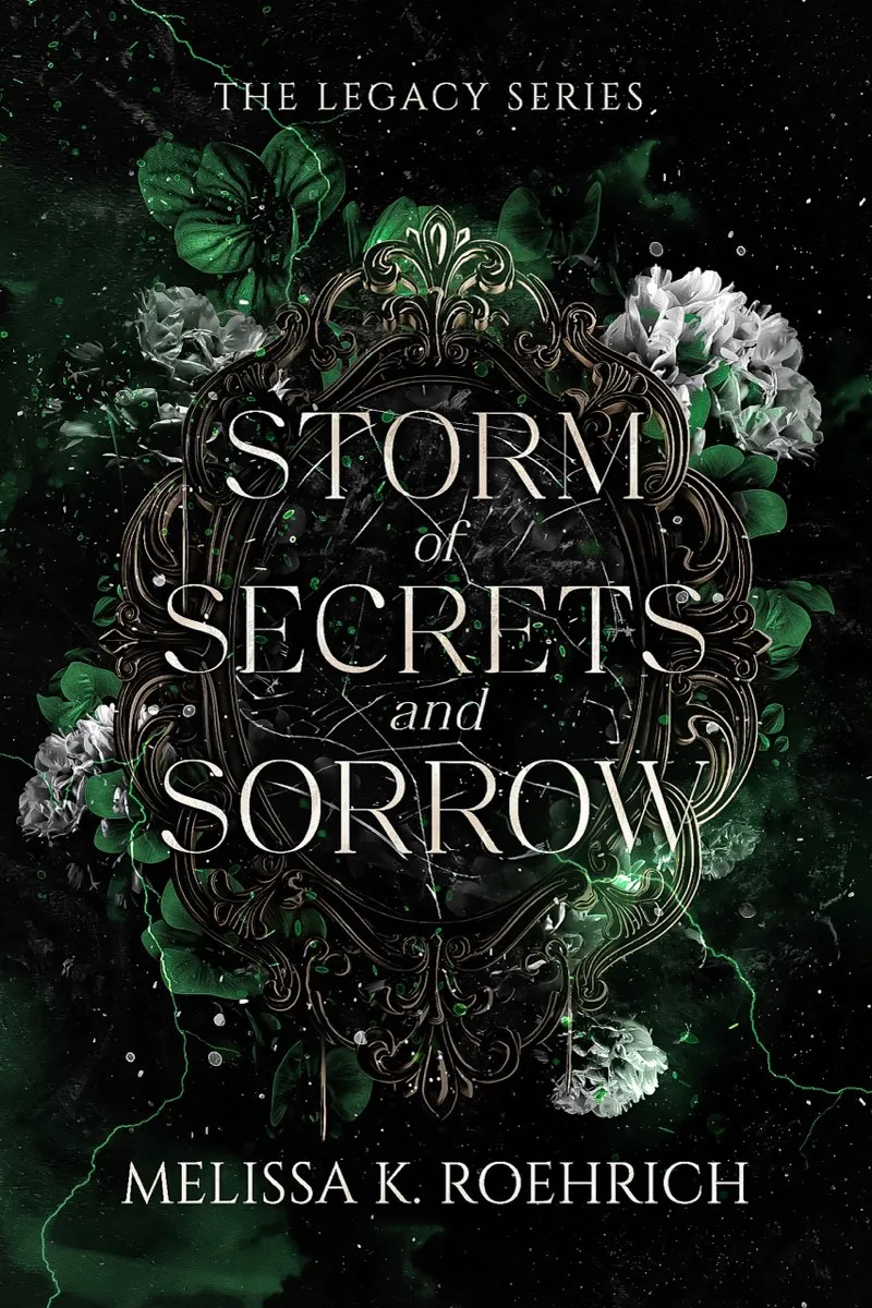 Storm of Secrets and Sorrow (The Legacy #2)