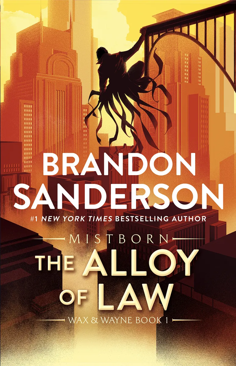 The Alloy of Law (The Mistborn Saga #4)
