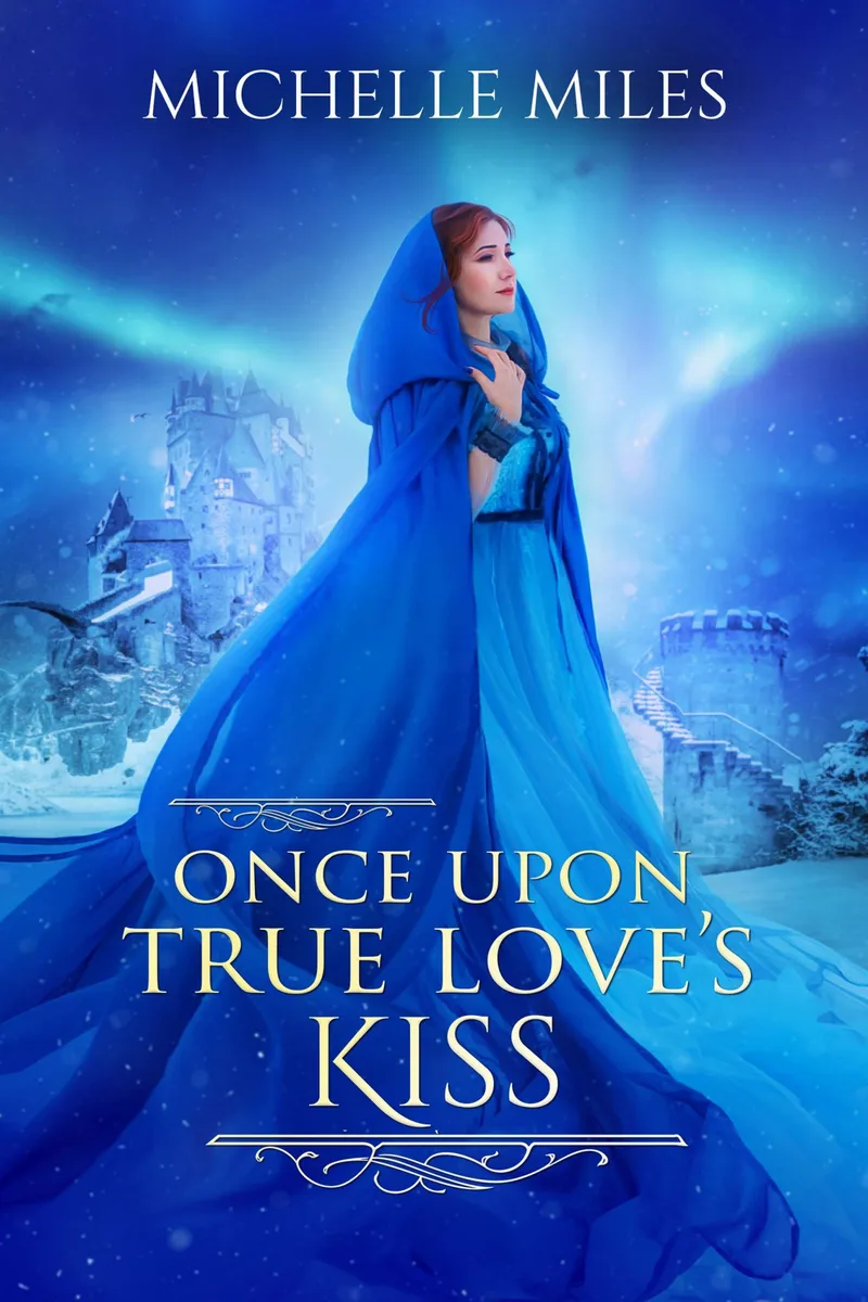 Once Upon True Love's Kiss (Enchanted Realms #2)