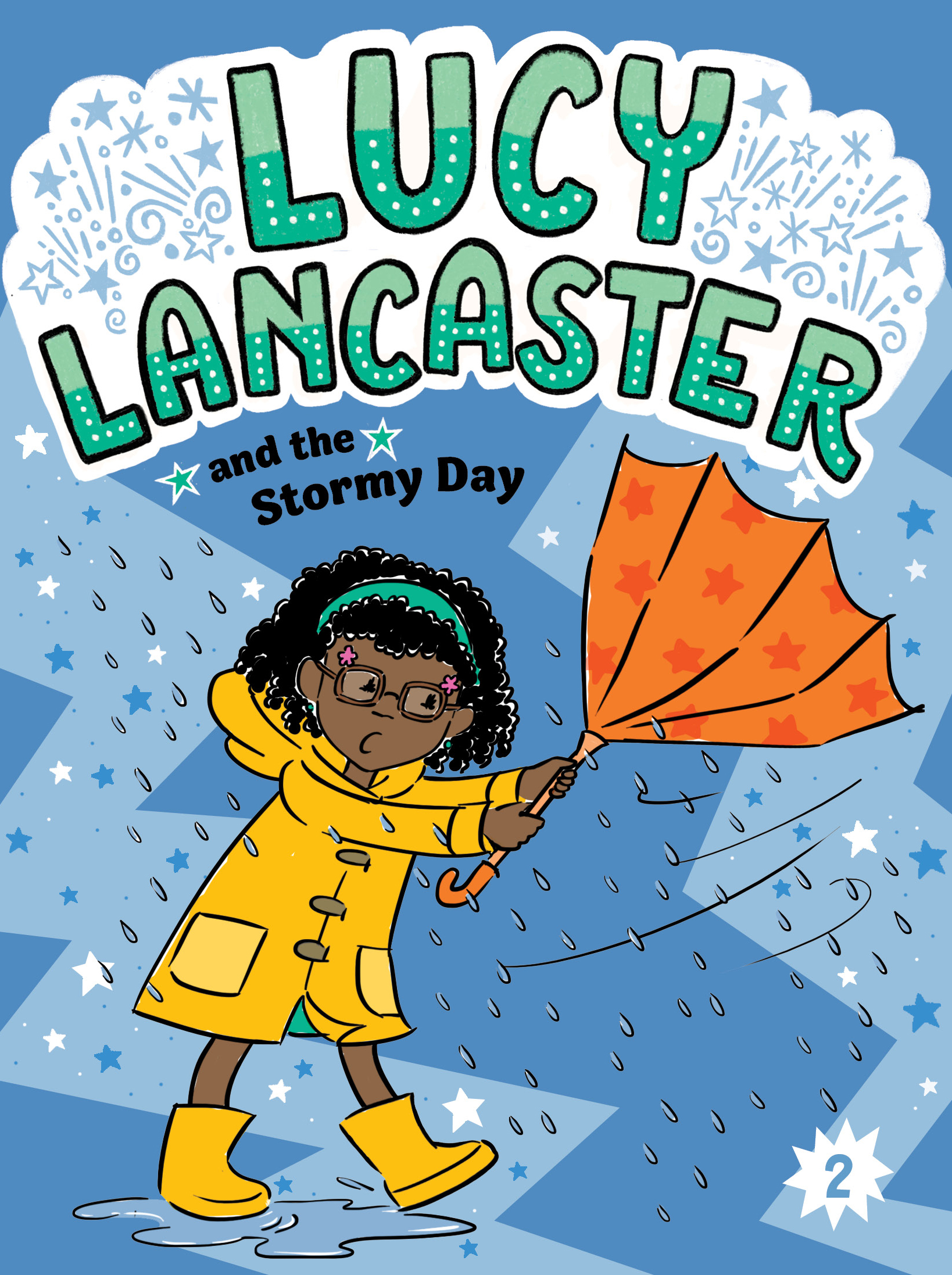 Lucy Lancaster and the Stormy Day (Lucy Lancaster #2)