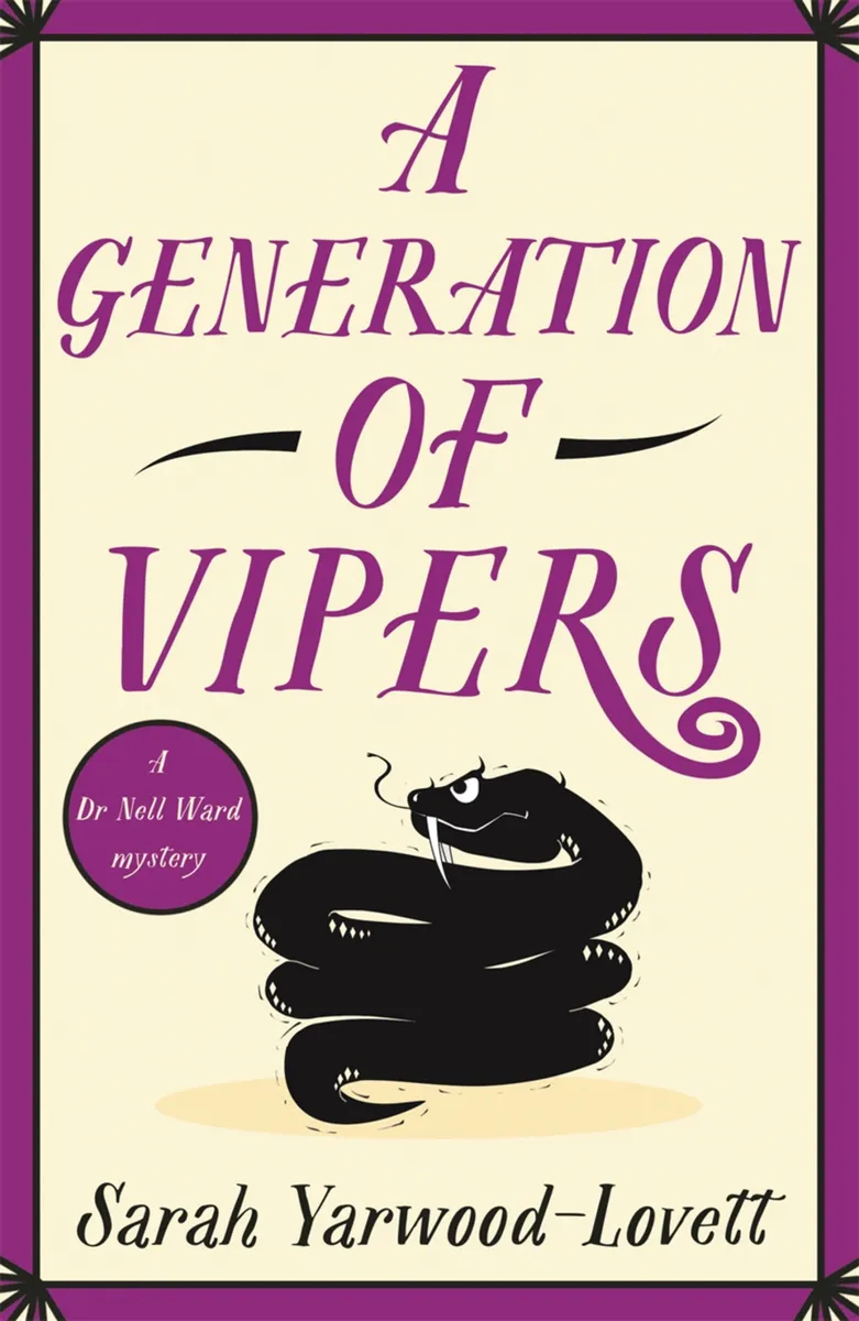 A Generation of Vipers (A Dr Nell Ward Mystery #4)
