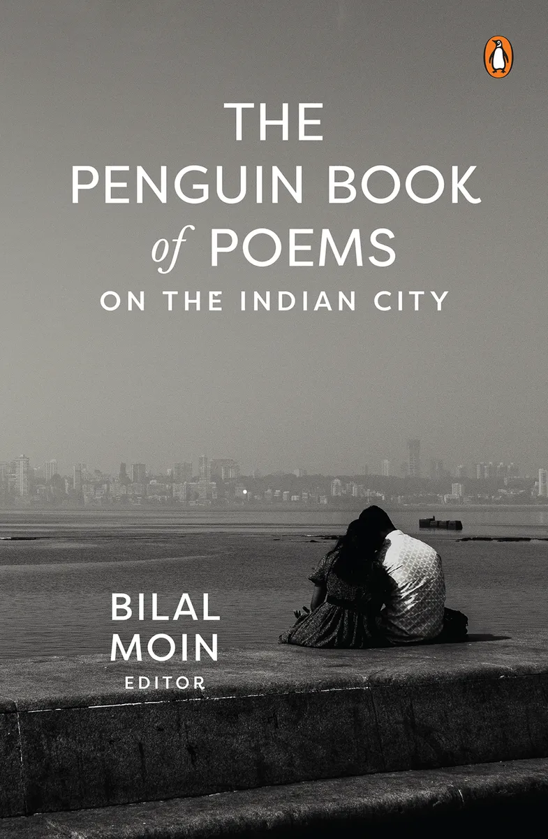 The Penguin Book of Poems on the Indian City