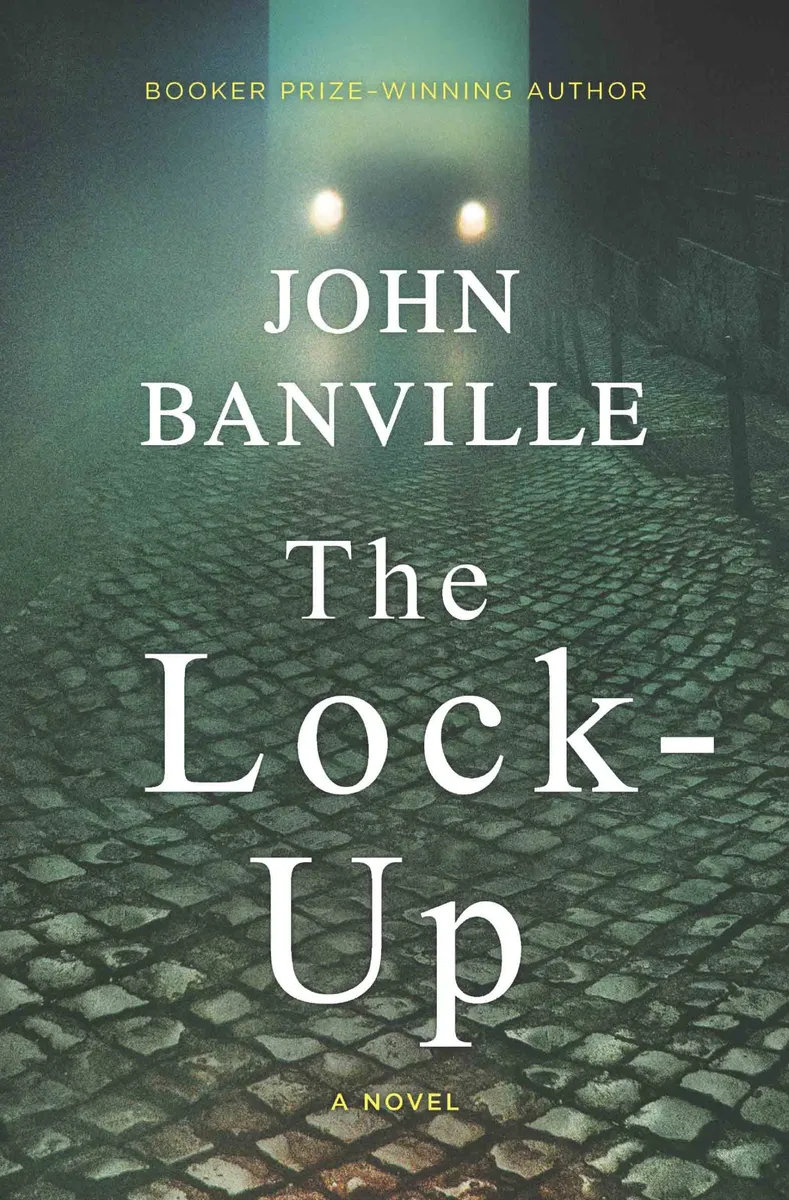 The Lock-Up (Strafford and Quirke Mystery #3)